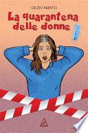 La quarantena delle donne