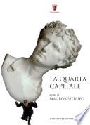 La Quarta Capitale