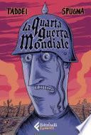 La Quarta guerra mondiale