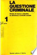 La Questione criminale