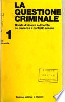 La Questione criminale