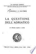 La questione dell'Adriatico