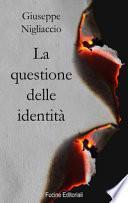 La questione delle identità