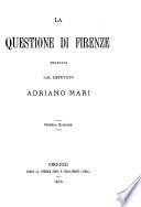 La questione di Firenze trattata dal deputato Adriano Mari