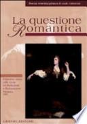 La questione romantica