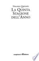 La quinta stagione dell'anno