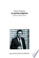 La quinta stagione