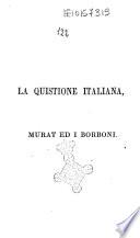 La quistione italiana, Murat ed i Borboni