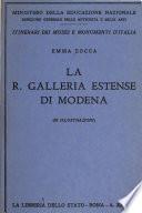 La R. Galleria Estense di Modena