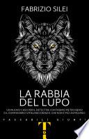 La rabbia del lupo