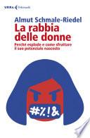 La rabbia delle donne