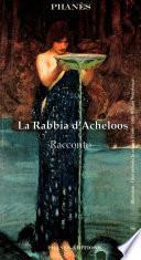 La rabbia d’Acheloos