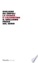 La rabbia e l'algoritmo