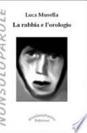 La rabbia e l'orologio