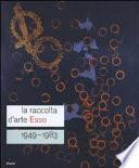 La Raccolta D'arte Esso