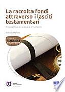 La raccolta fondi attraverso i lasciti testamentari
