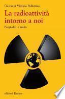 La radioattività intorno a noi