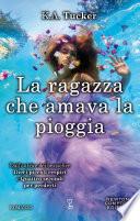 La ragazza che amava la pioggia