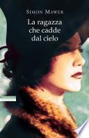 La ragazza che cadde dal cielo