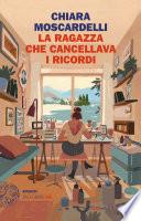 La ragazza che cancellava i ricordi