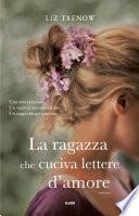 La ragazza che cuciva lettere d'amore