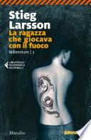 La ragazza che giocava con il fuoco