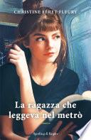 La ragazza che leggeva nel metro