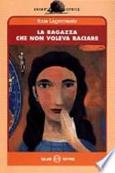 La ragazza che non voleva baciare
