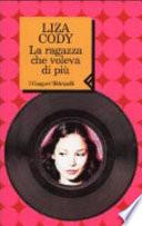 La ragazza che voleva di più