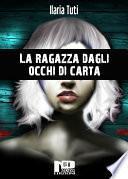 La ragazza dagli occhi di carta
