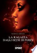 La ragazza dagli occhi di fuoco