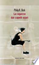 La ragazza dai capelli scuri