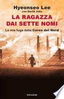 La ragazza dai sette nomi