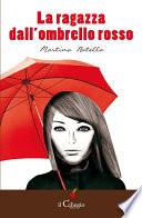 La ragazza dall'ombrello rosso