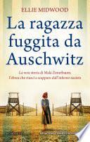 La ragazza fuggita da Auschwitz