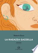 La ragazza gazzella