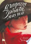 La ragazza pirata. Mary Read