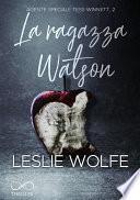 La Ragazza Watson