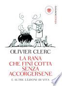 La rana che finì cotta senza accorgersene