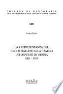 La rappresentanza del Tirolo italiano alla Camera dei deputati di Vienna