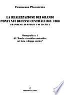 La realizzazione dei grandi ponti nei decenni centrali del 1800