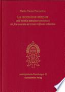 La recensione etiopica dell'omelia pseudocrisostomica de ficu exarata ed il suo tréfonds orientale