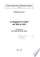 La reggenza di Tunisi dal 1834 al 1839