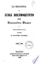 La reggenza e Luigi Decimoquinto per Alessandro Dumas
