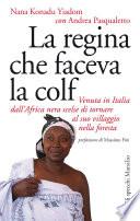La regina che faceva la colf