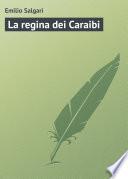 La regina dei Caraibi