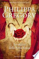 La regina della rosa rossa