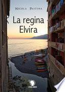 La regina Elvira