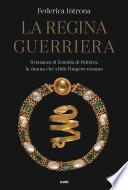 La regina guerriera