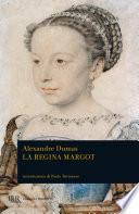 La regina Margot